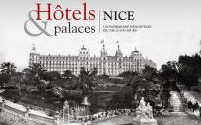 Nice - Hôtels & palaces : nice, un patrimoine d’exception