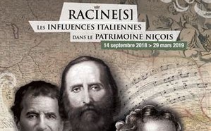 Nice - EXPO Racine[s] ! Les influences italiennes de Nice