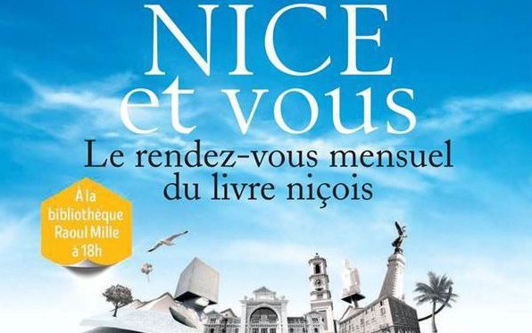 Nice - Nice et Vous, le rendez-vous mensuel du Livre Niçois