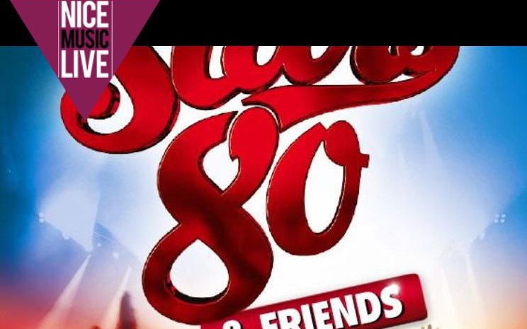 Nice - STARS 80 & FRIENDS