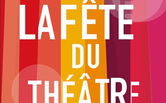 Nice - LA FÊTE DU THEATRE - NICE 2019 