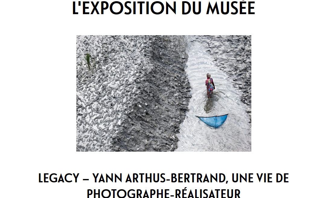 Nice - EXPO LEGACY – Yann ARTHUS-BERTRAND