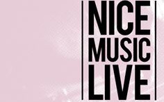 Nice - NICE MUSIC LIVE - CONCERTS
