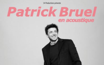 Nice - PATRICK BRUEL en acoustique 
