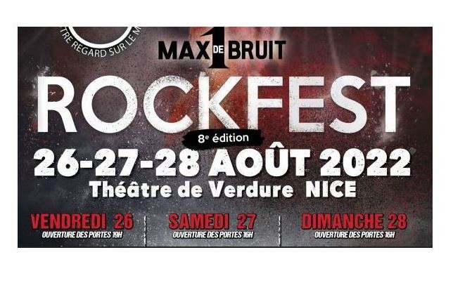 Nice - ROCK FEST 2022 - 1 MAX DE BRUIT